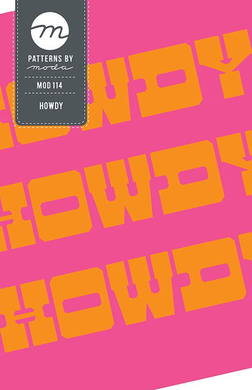 Howdy - Patterns by Moda