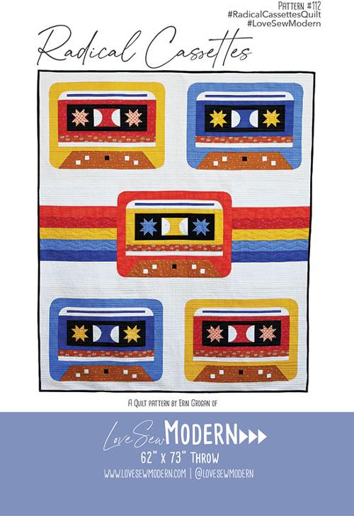 Radical Cassettes - Love Sew Modern